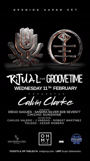 Ritual for Groove Time, con Calvin Clarke en Oh My Club. 11 de febrero de 2026. Line up: Diego Sagués, Sandra Silver b2b SEVEN77 y Chicho Sunshine